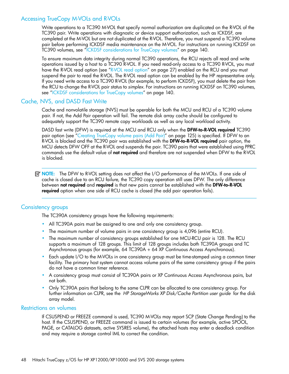 Accessing truecopy m-vols and r-vols, Cache, nvs, and dasd fast write, Consistency groups | Restrictions on volumes | HP StorageWorks XP Remote Web Console Software User Manual | Page 48 / 230