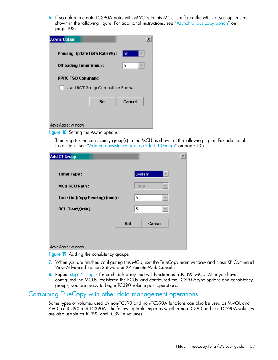 Figure 18 setting the async options, Figure 19 adding the consistency groups, 18 setting the async options | 19 adding the consistency groups, Combining truecopy with other data, Management operations | HP StorageWorks XP Remote Web Console Software User Manual | Page 57 / 230