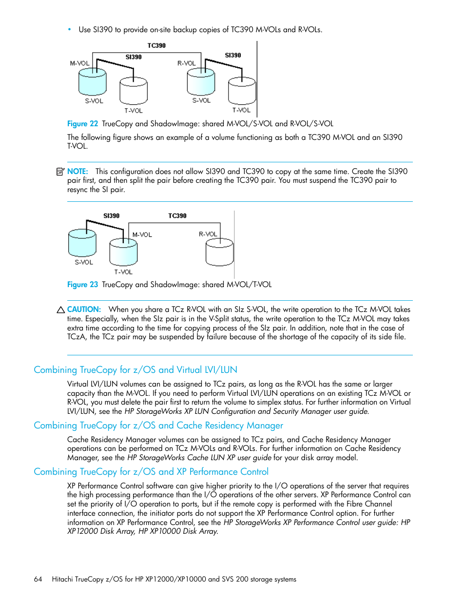 Combining truecopy for z/os and virtual lvi/lun, 23 truecopy and shadowimage: shared m-vol/t-vol | HP StorageWorks XP Remote Web Console Software User Manual | Page 64 / 230