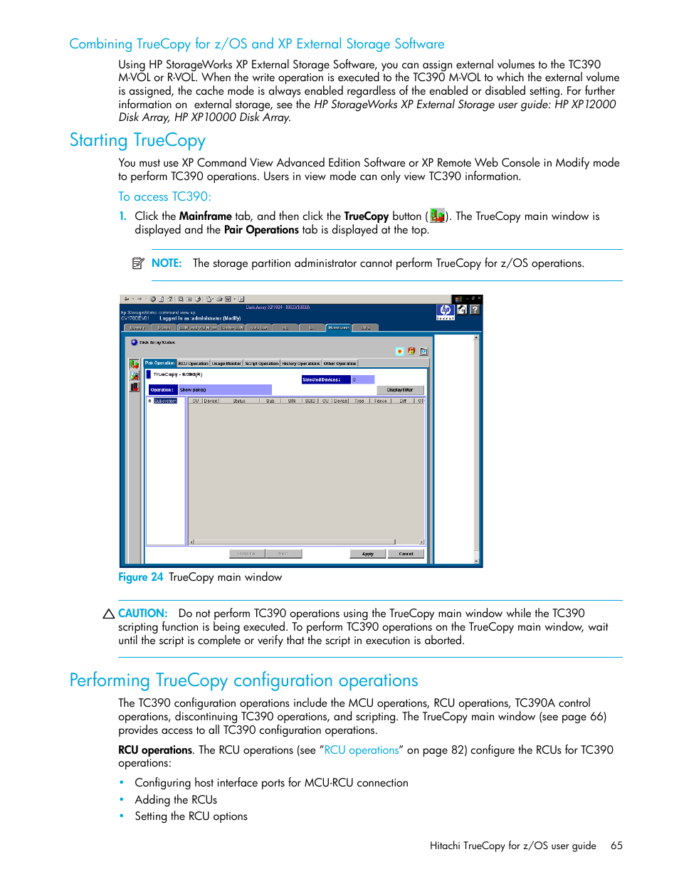 Starting truecopy, To access tc390, Figure 24 truecopy main window | Performing truecopy configuration operations, 24 truecopy main window | HP StorageWorks XP Remote Web Console Software User Manual | Page 65 / 230