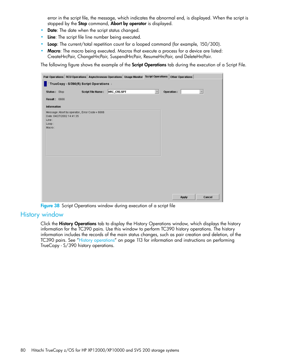 History window | HP StorageWorks XP Remote Web Console Software User Manual | Page 80 / 230