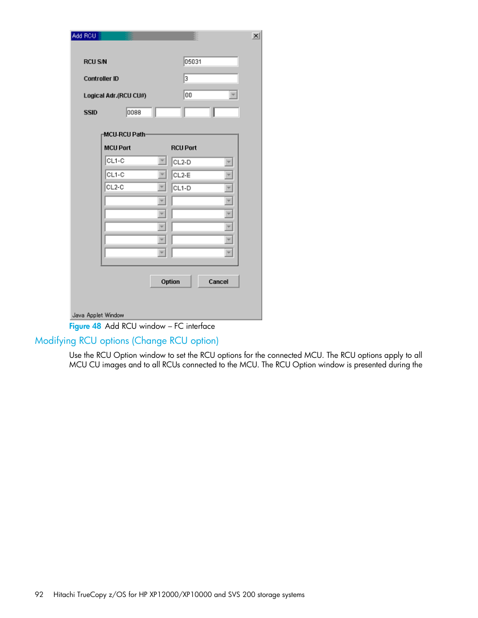 Figure 48 add rcu window – fc interface, Modifying rcu options (change rcu option), 48 add rcu window – fc interface | HP StorageWorks XP Remote Web Console Software User Manual | Page 92 / 230