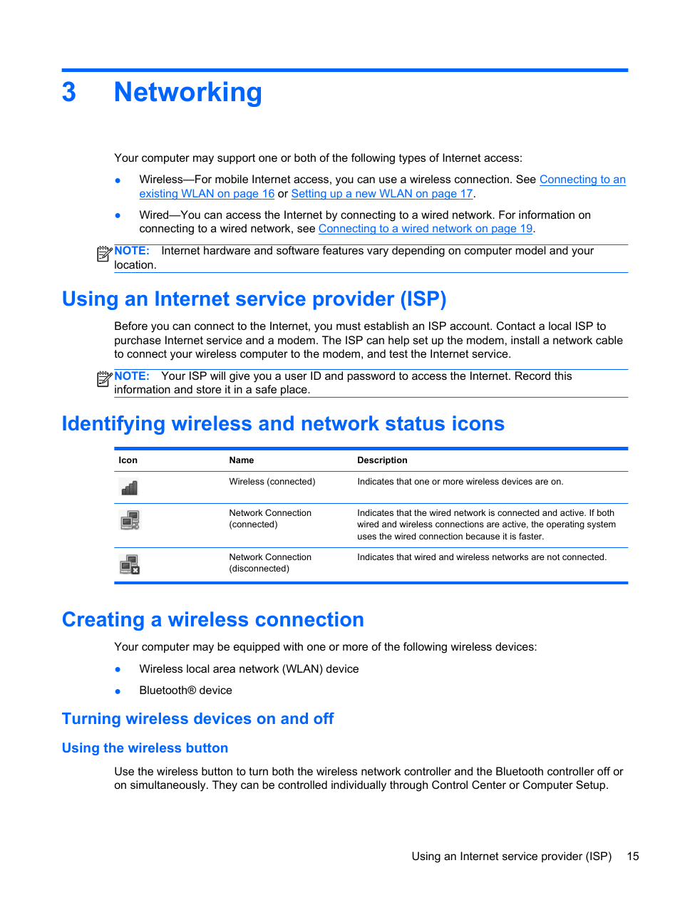 Networking, Using an internet service provider (isp), Identifying wireless and network status icons | Creating a wireless connection, Turning wireless devices on and off, Using the wireless button, 3 networking, 3networking | HP EliteBook 850 G1 Notebook PC User Manual | Page 25 / 90