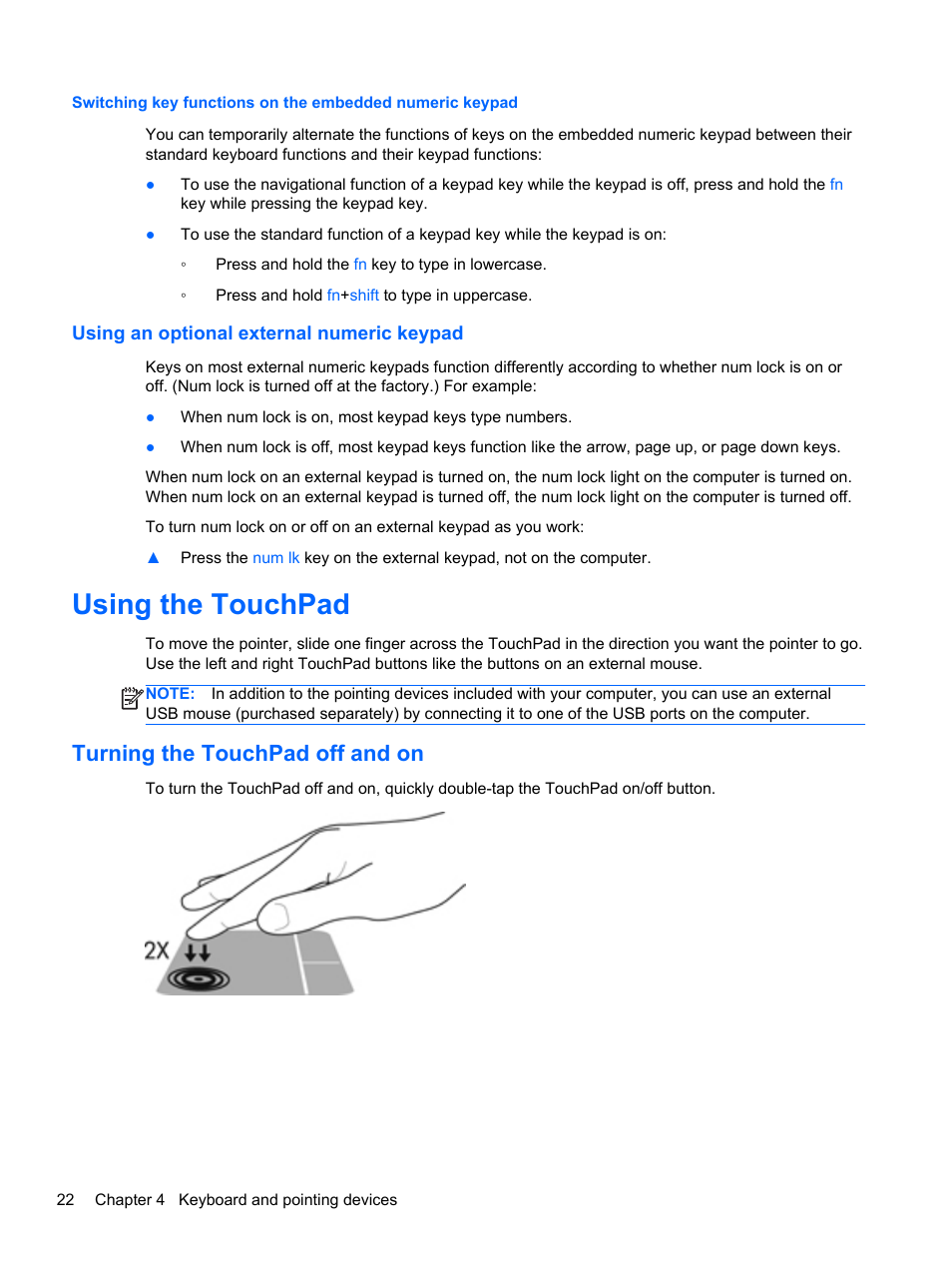 Using an optional external numeric keypad, Using the touchpad, Turning the touchpad off and on | HP EliteBook 850 G1 Notebook PC User Manual | Page 32 / 90