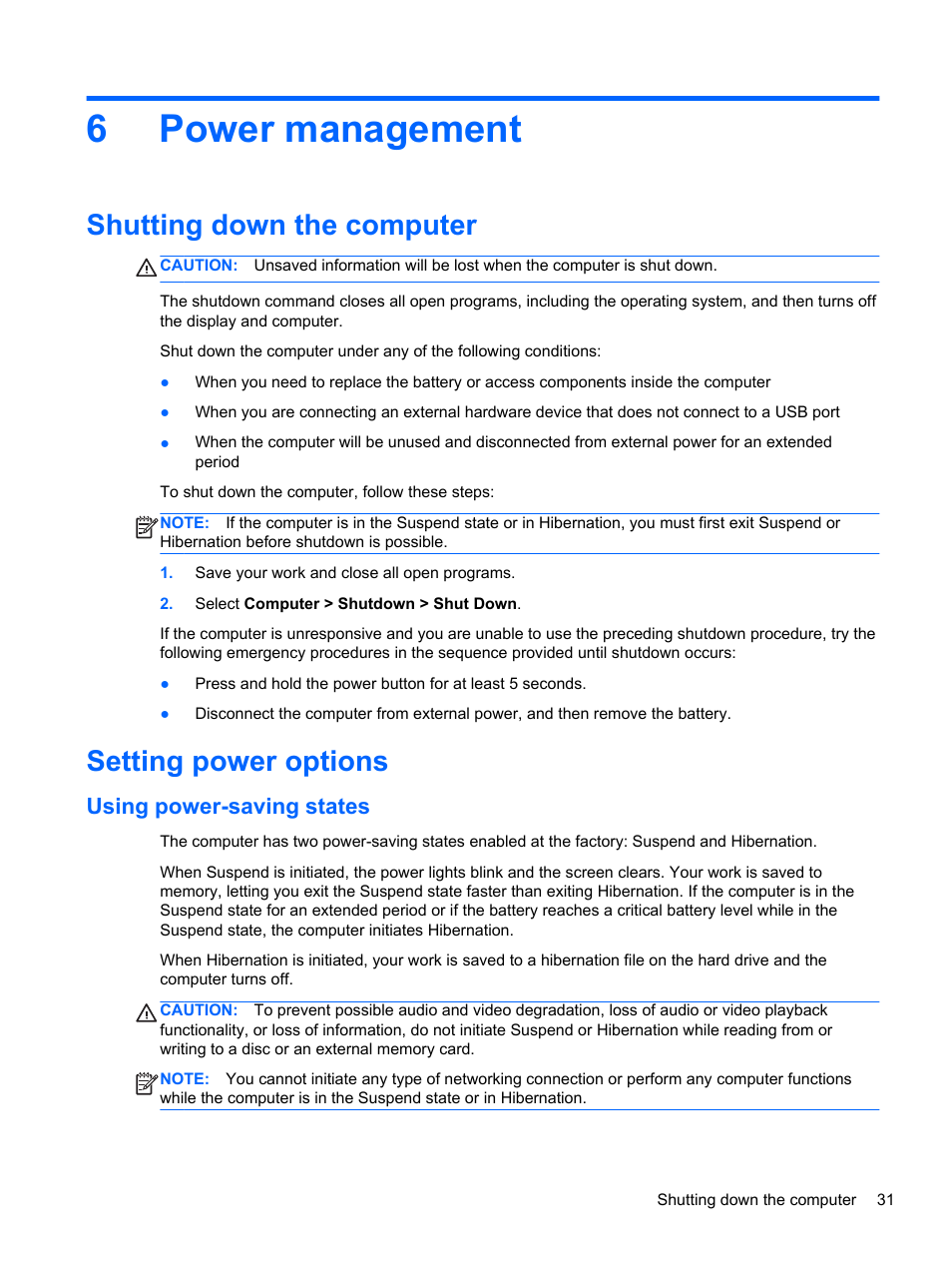 Power management, Shutting down the computer, Setting power options | Using power-saving states, 6 power management, Shutting down the computer setting power options, 6power management | HP EliteBook 850 G1 Notebook PC User Manual | Page 41 / 90