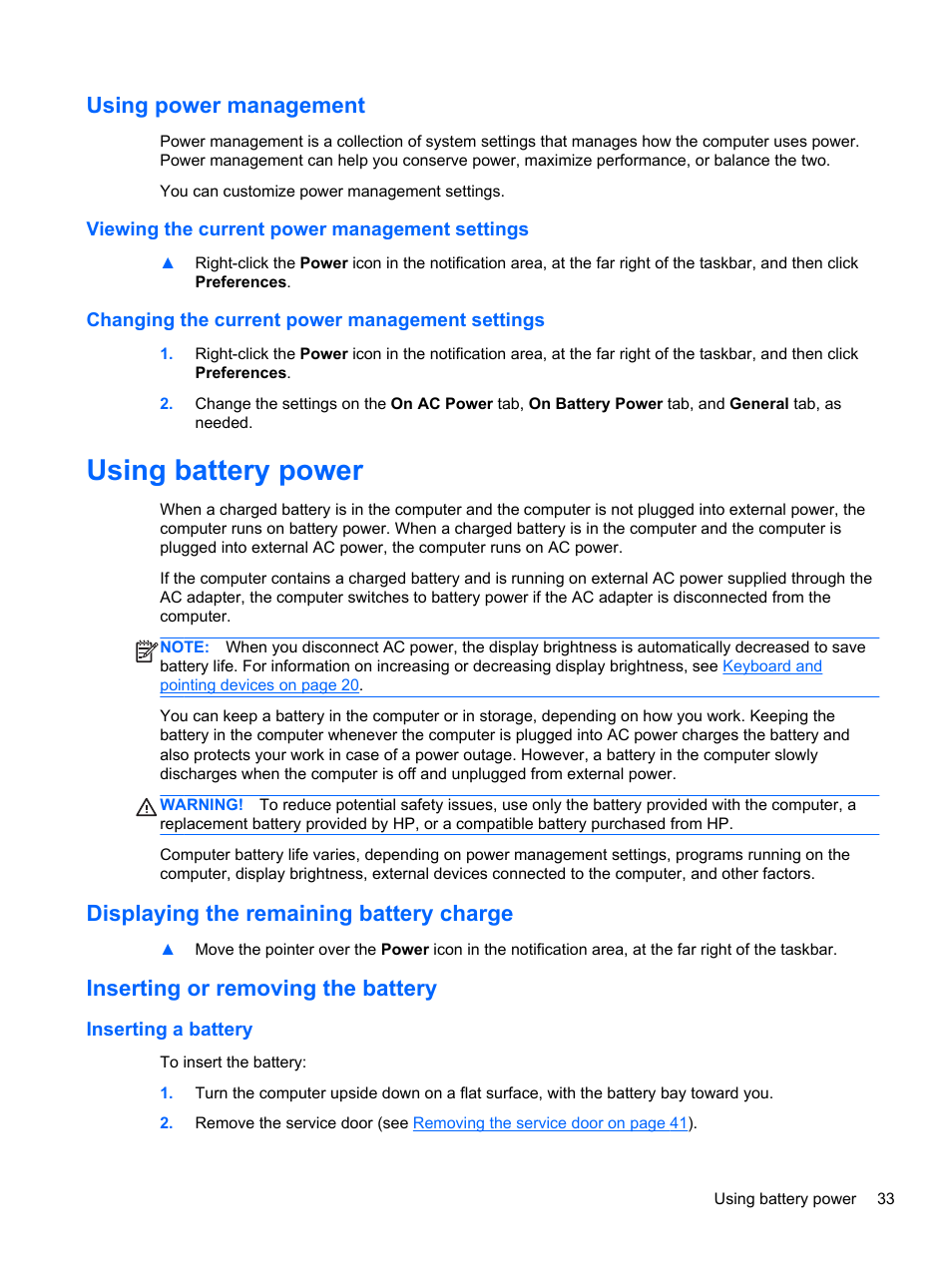 Using power management, Viewing the current power management settings, Changing the current power management settings | Using battery power, Displaying the remaining battery charge, Inserting or removing the battery, Inserting a battery | HP EliteBook 850 G1 Notebook PC User Manual | Page 43 / 90