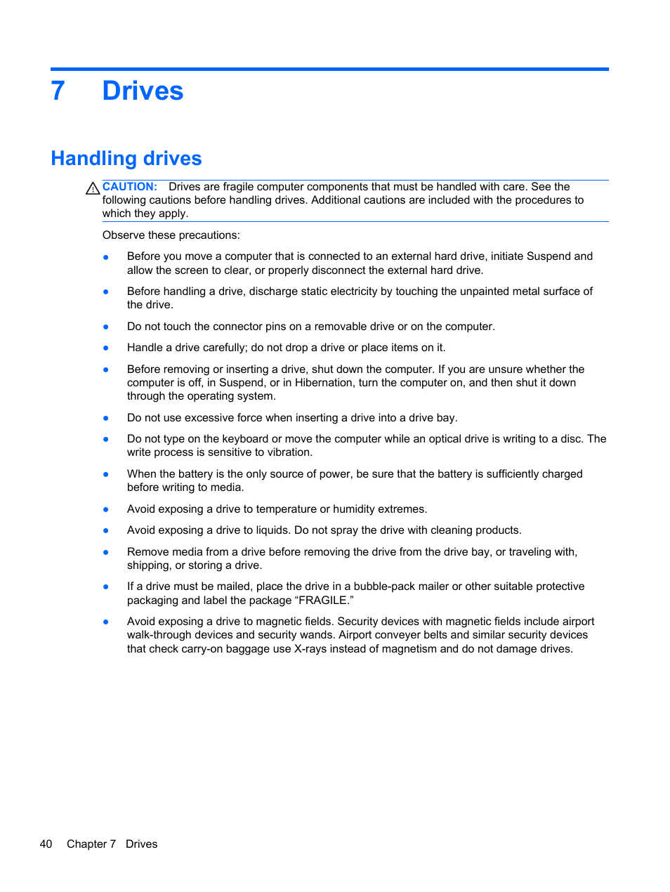 Drives, Handling drives, 7 drives | 7drives | HP EliteBook 850 G1 Notebook PC User Manual | Page 50 / 90