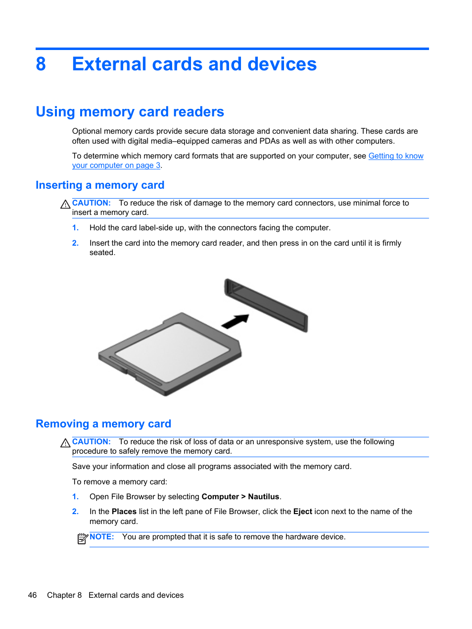 External cards and devices, Using memory card readers, Inserting a memory card | Removing a memory card, 8 external cards and devices, Inserting a memory card removing a memory card, 8external cards and devices | HP EliteBook 850 G1 Notebook PC User Manual | Page 56 / 90