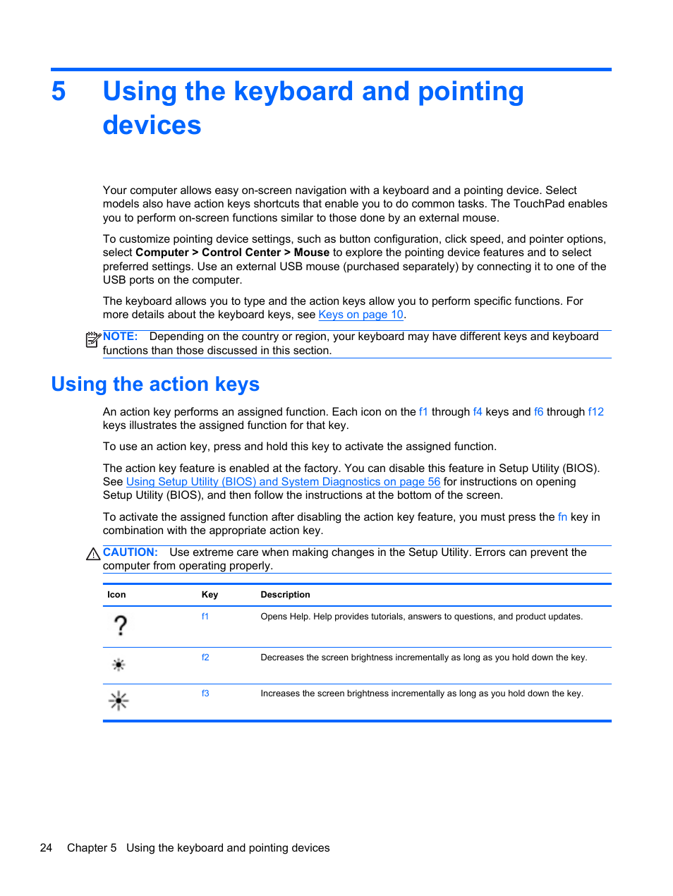 Using the keyboard and pointing devices, Using the action keys, 5 using the keyboard and pointing devices | 5using the keyboard and pointing devices | HP Pavilion g4-2149se Notebook PC User Manual | Page 34 / 81