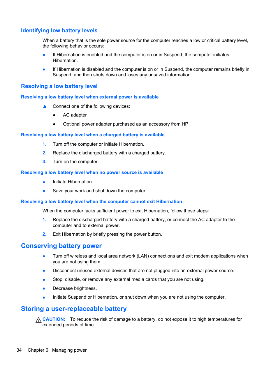 Identifying low battery levels, Resolving a low battery level, Conserving battery power | Storing a user-replaceable battery | HP Pavilion g4-2149se Notebook PC User Manual | Page 44 / 81