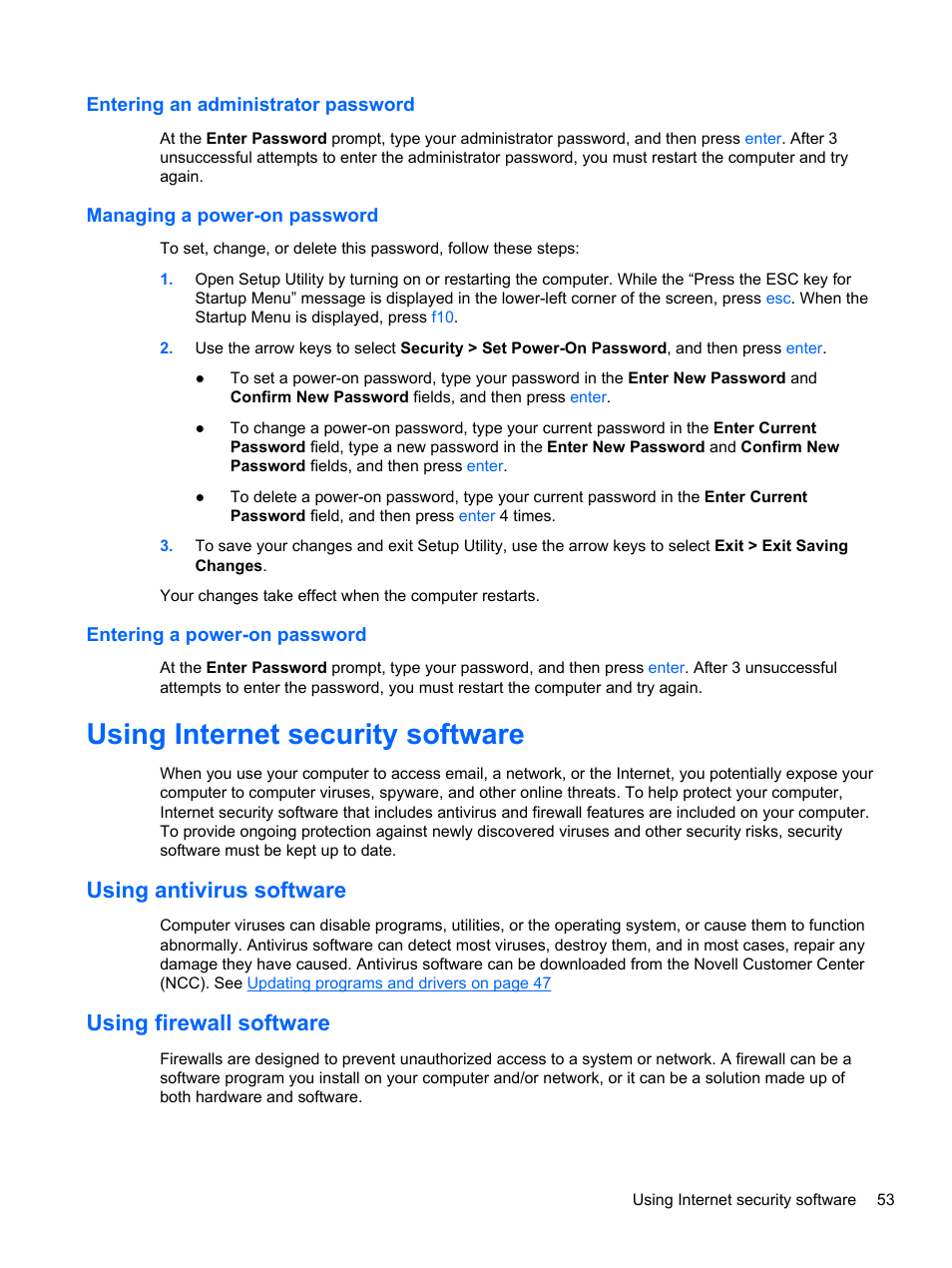 Entering an administrator password, Managing a power-on password, Entering a power-on password | Using internet security software, Using antivirus software, Using firewall software, Using antivirus software using firewall software | HP Pavilion g4-2149se Notebook PC User Manual | Page 63 / 81