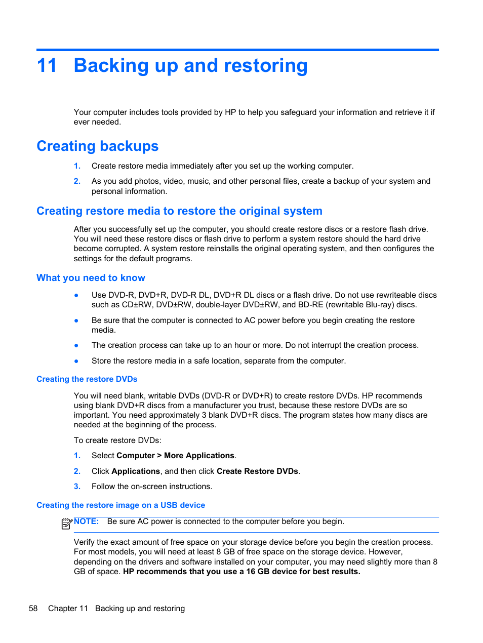 Backing up and restoring, Creating backups, What you need to know | Creating the restore dvds, Creating the restore image on a usb device, 11 backing up and restoring, Backing up and | HP Pavilion g4-2149se Notebook PC User Manual | Page 68 / 81