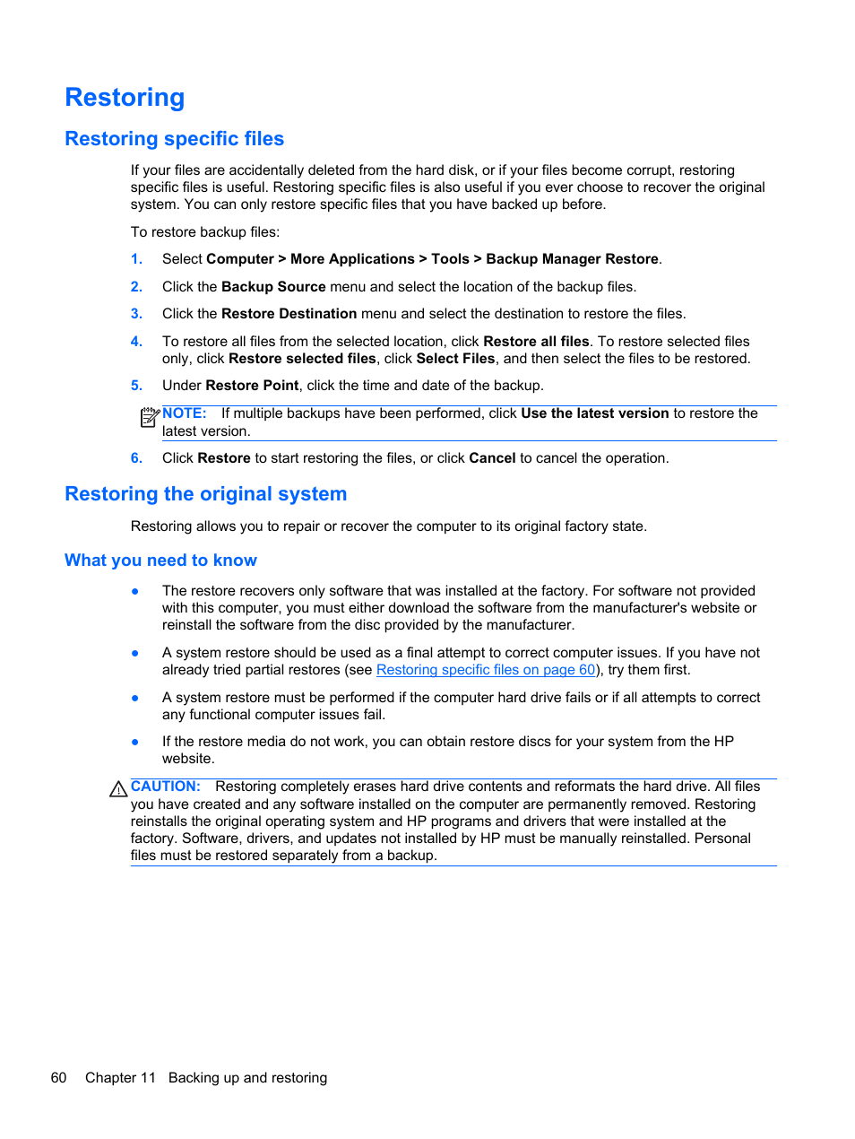 Restoring, Restoring specific files, Restoring the original system | What you need to know | HP Pavilion g4-2149se Notebook PC User Manual | Page 70 / 81