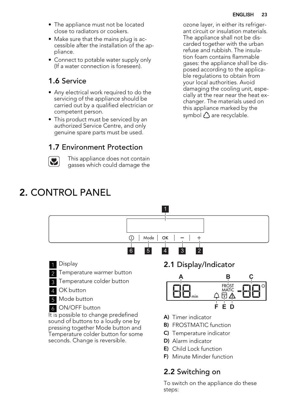 Control panel, 6 service, 7 environment protection | 1 display/indicator, 2 switching on | AEG A92708GNW0 User Manual | Page 23 / 76