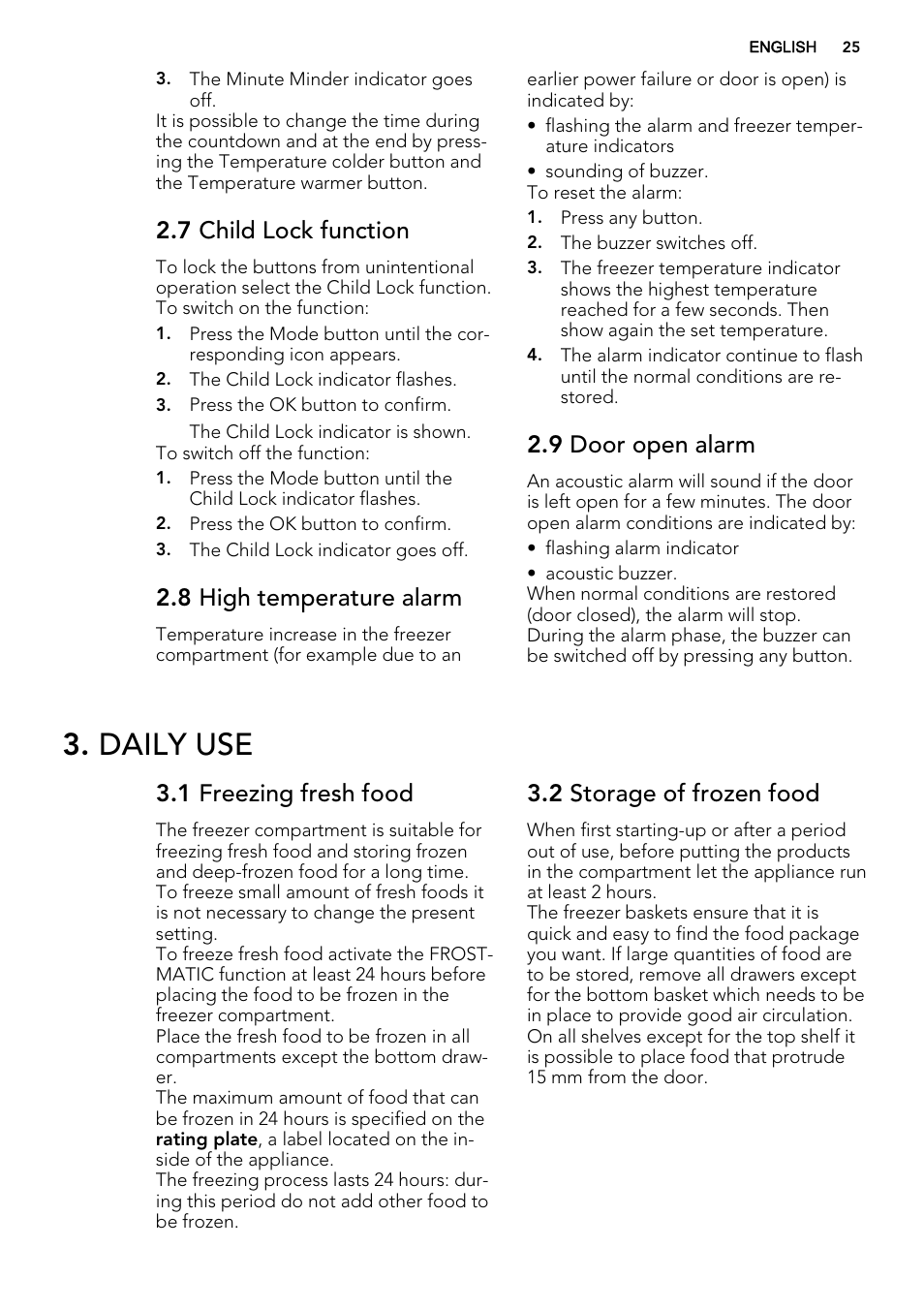 Daily use, 7 child lock function, 8 high temperature alarm | 9 door open alarm, 1 freezing fresh food, 2 storage of frozen food | AEG A92708GNW0 User Manual | Page 25 / 76