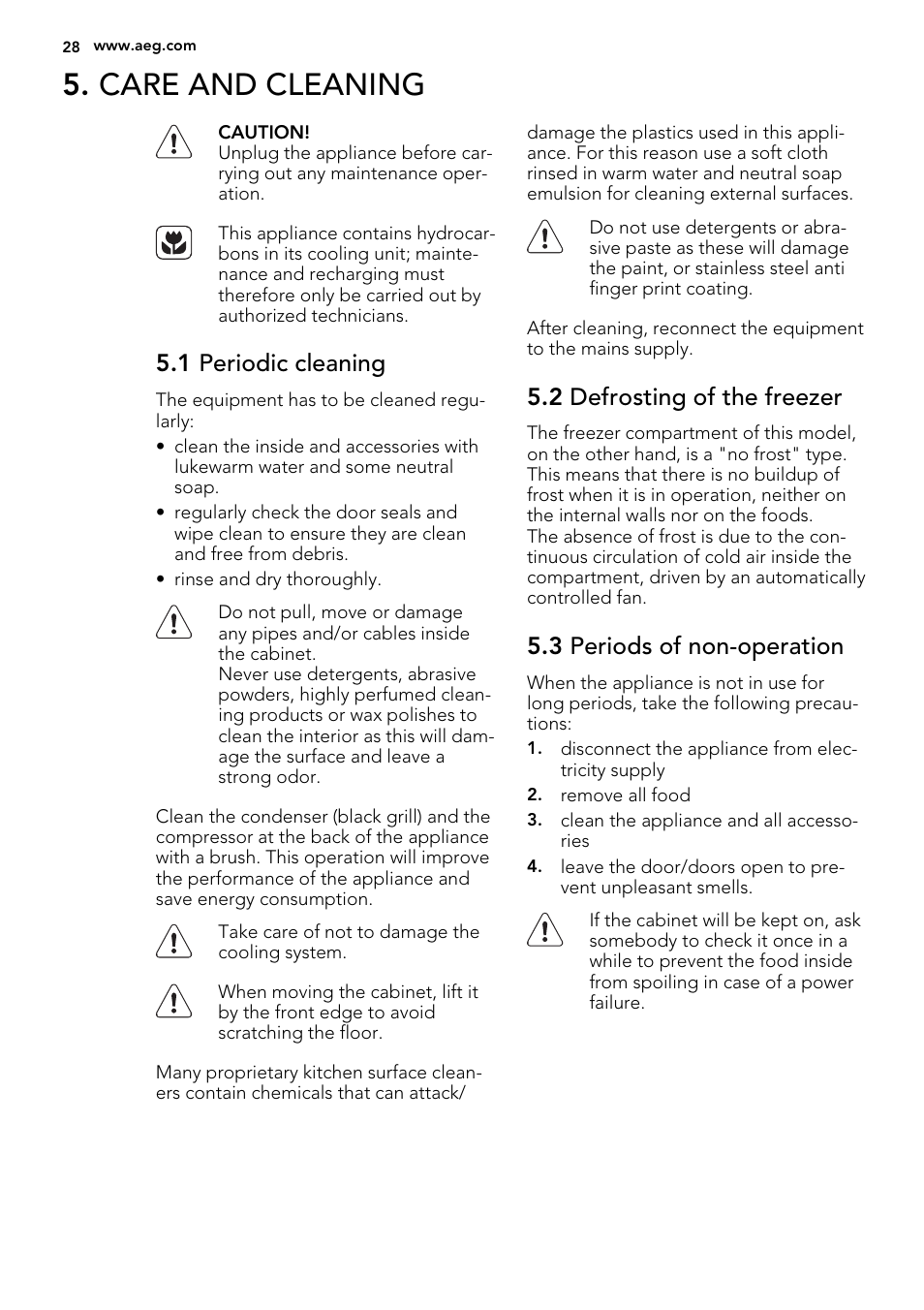 Care and cleaning, 1 periodic cleaning, 2 defrosting of the freezer | 3 periods of non-operation | AEG A92708GNW0 User Manual | Page 28 / 76