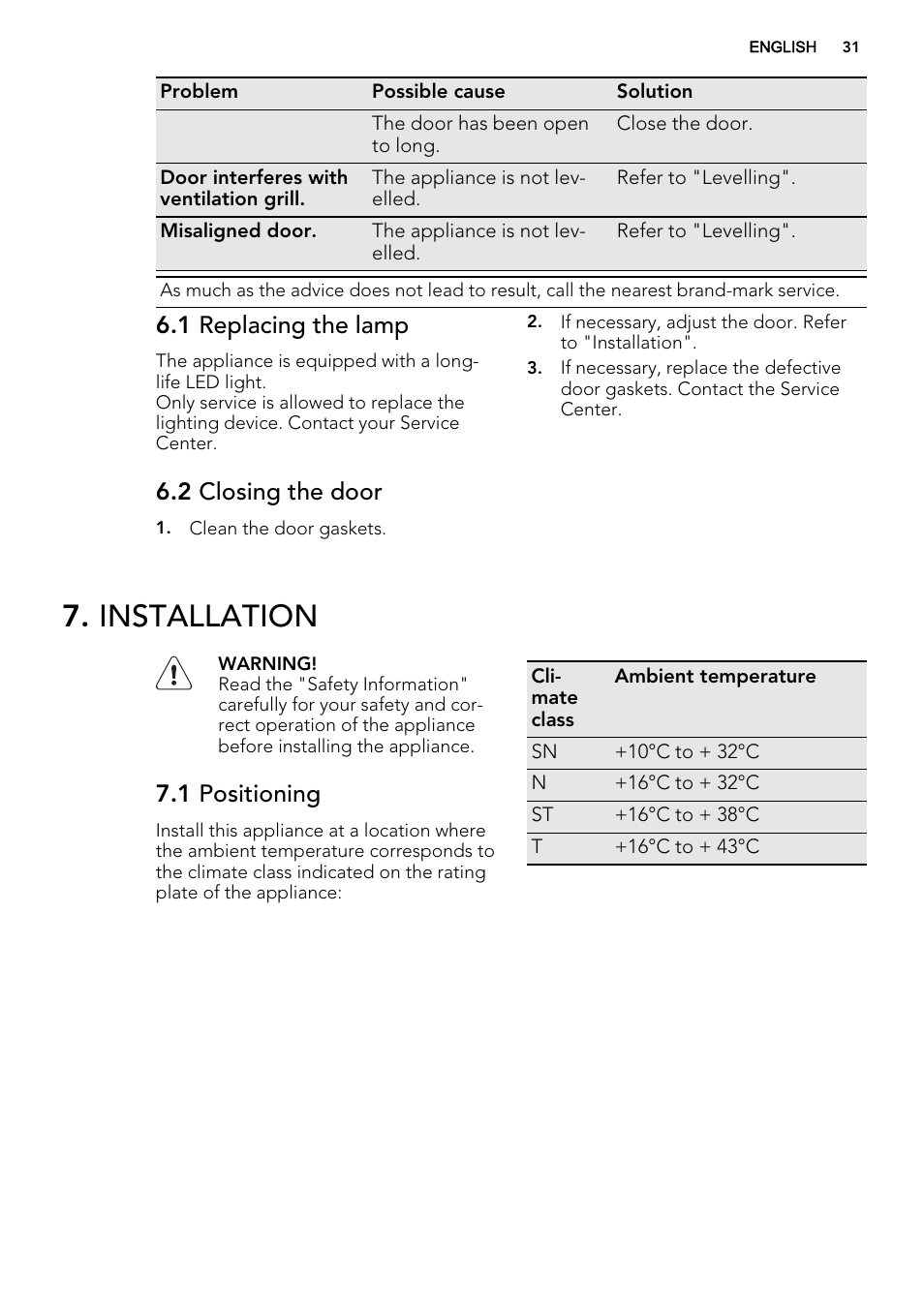 Installation, 1 replacing the lamp, 2 closing the door | 1 positioning | AEG A92708GNW0 User Manual | Page 31 / 76