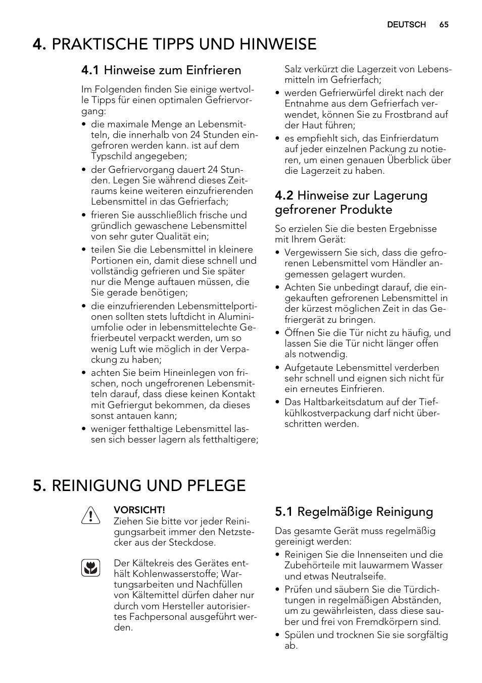 Praktische tipps und hinweise, Reinigung und pflege, 1 hinweise zum einfrieren | 2 hinweise zur lagerung gefrorener produkte, 1 regelmäßige reinigung | AEG A92708GNW0 User Manual | Page 65 / 76