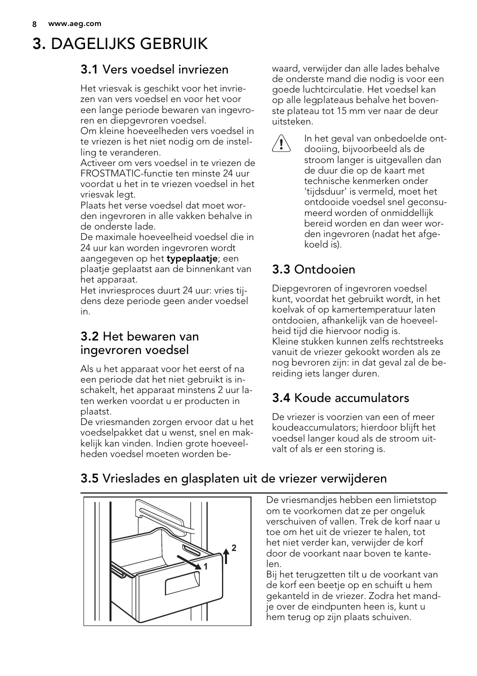 Dagelijks gebruik | AEG A92708GNW0 User Manual | Page 8 / 76