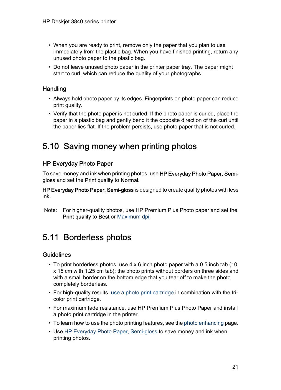 Handling, 10 saving money when printing photos, Hp everyday photo paper | 11 borderless photos, Guidelines, Borderless printing, Feature, Small borderless photo, Hp everyday photo paper, semi-gloss, To save money and ink when | HP Deskjet 3848 Color Inkjet Printer User Manual | Page 21 / 96