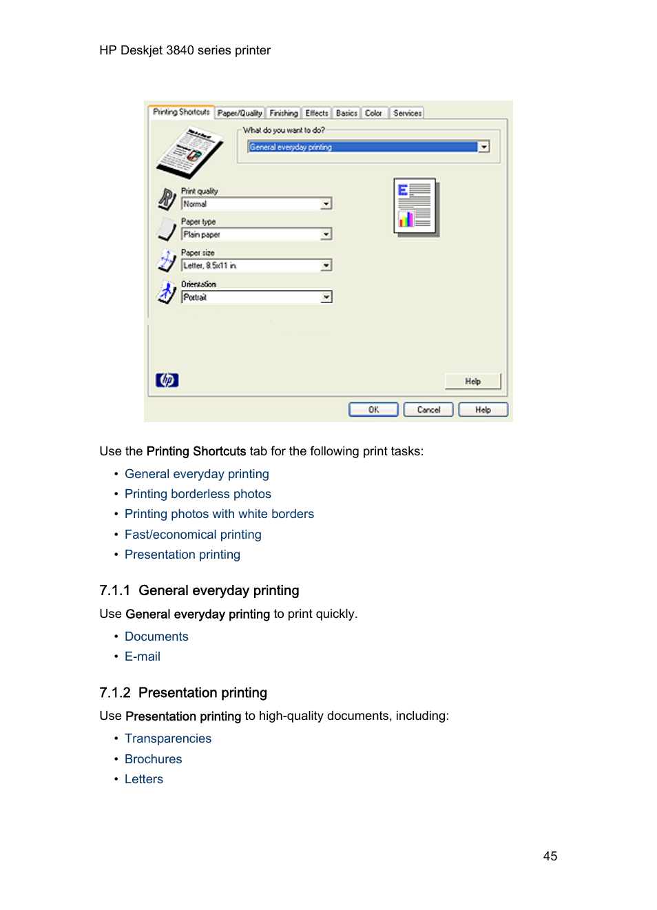 1 general everyday printing, 2 presentation printing | HP Deskjet 3848 Color Inkjet Printer User Manual | Page 45 / 96