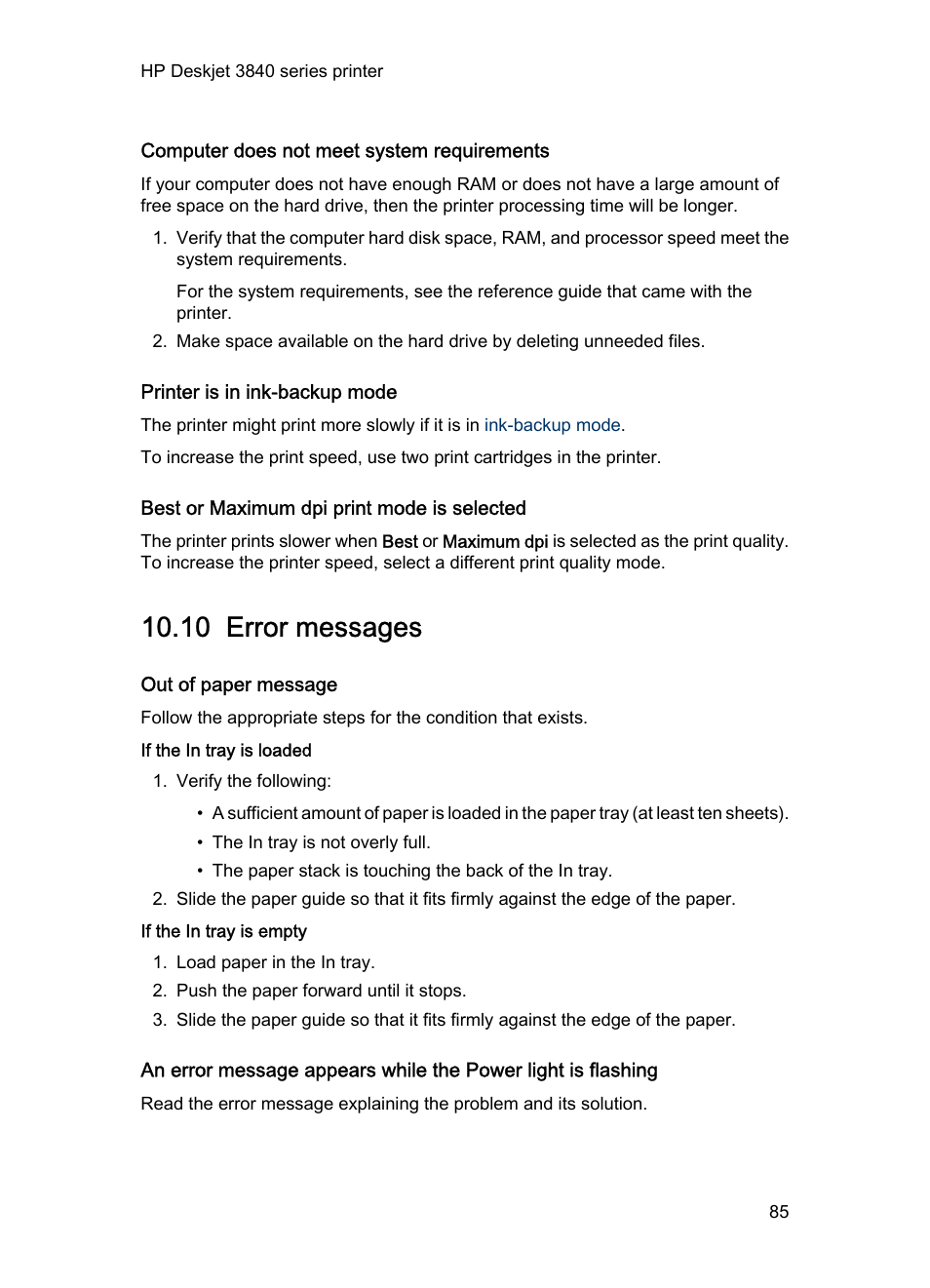 Computer does not meet system requirements, Printer is in ink-backup mode, Best or maximum dpi print mode is selected | 10 error messages, Out of paper message, If the in tray is loaded, If the in tray is empty, Error messages, If an out-of-paper message appears, see the | HP Deskjet 3848 Color Inkjet Printer User Manual | Page 85 / 96
