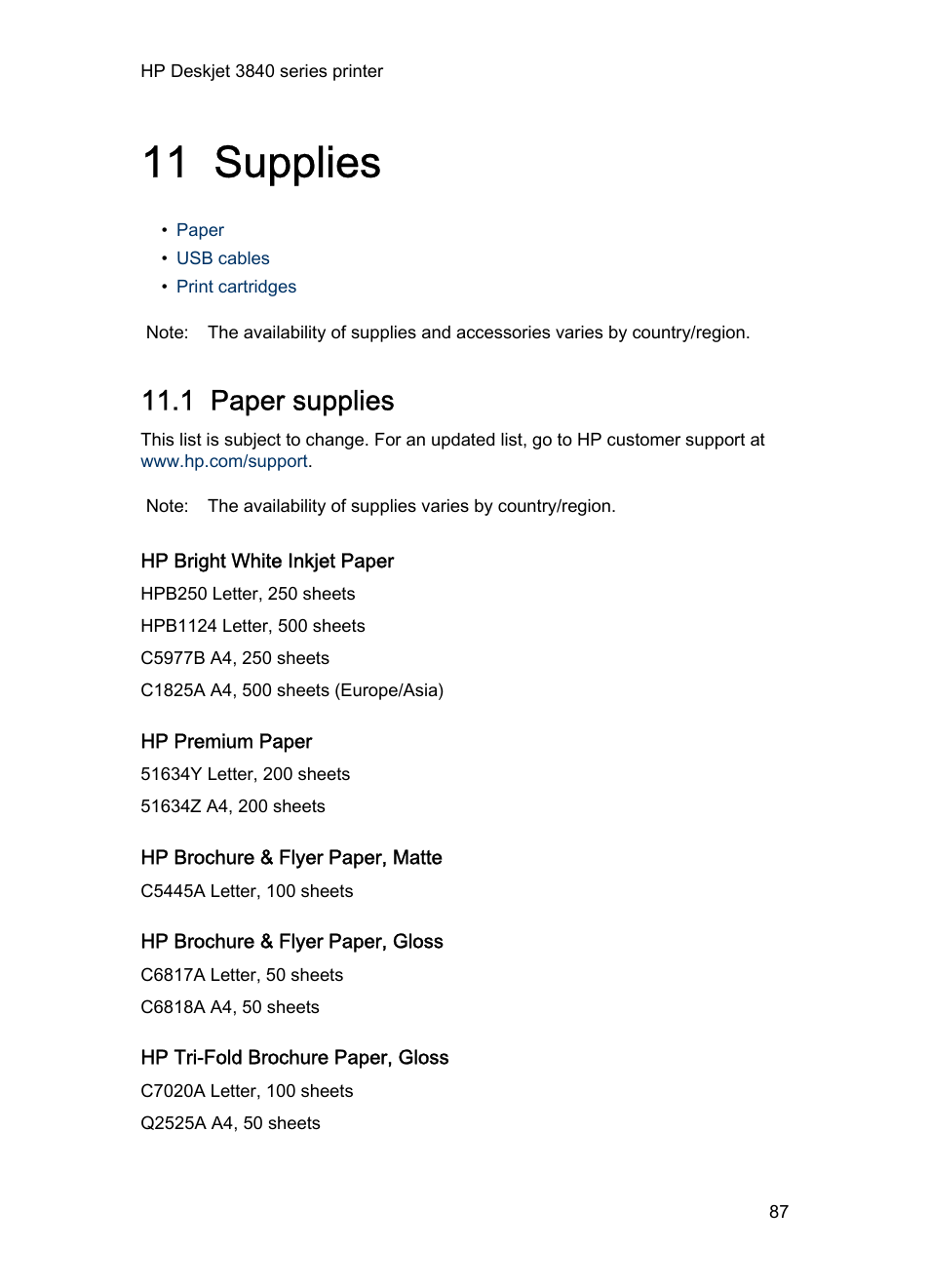 11 supplies, 1 paper supplies, Hp bright white inkjet paper | Hp premium paper, Hp brochure & flyer paper, matte, Hp brochure & flyer paper, gloss, Hp tri-fold brochure paper, gloss, Supplies | HP Deskjet 3848 Color Inkjet Printer User Manual | Page 87 / 96