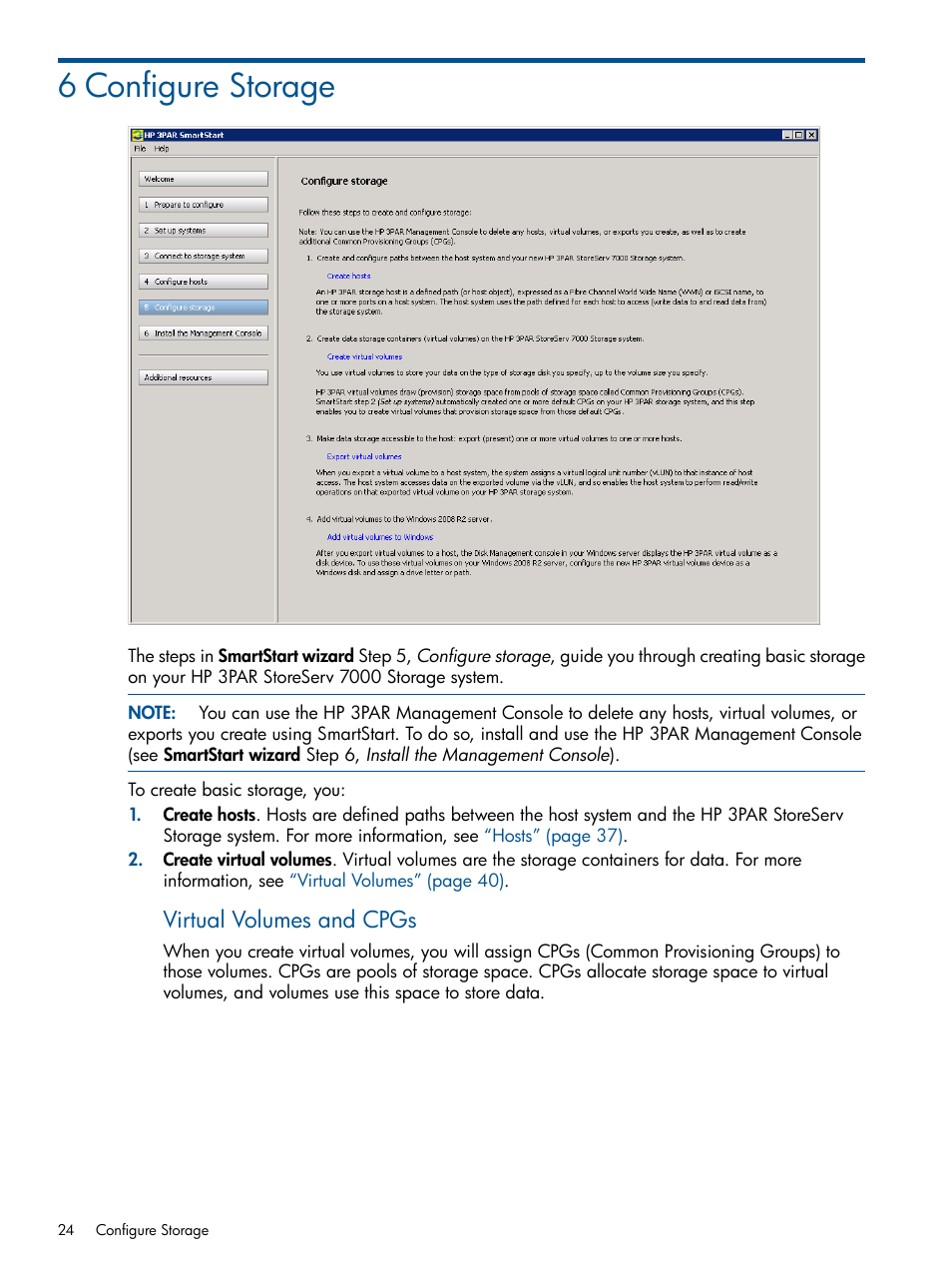 6 configure storage, Virtual volumes and cpgs | HP 3PAR Operating System Software User Manual | Page 24 / 56