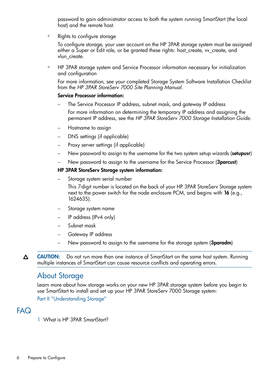 About storage | HP 3PAR Operating System Software User Manual | Page 6 / 56