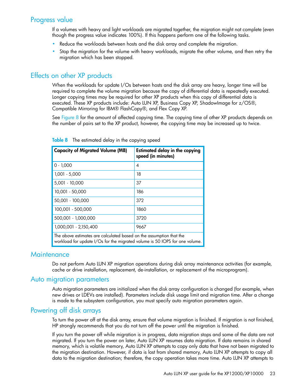 Progress value, Effects on other xp products, Table 8 the estimated delay in the copying speed | Maintenance, Auto migration parameters, Powering off disk arrays, 8 the estimated delay in the copying speed | HP StorageWorks XP Remote Web Console Software User Manual | Page 23 / 68