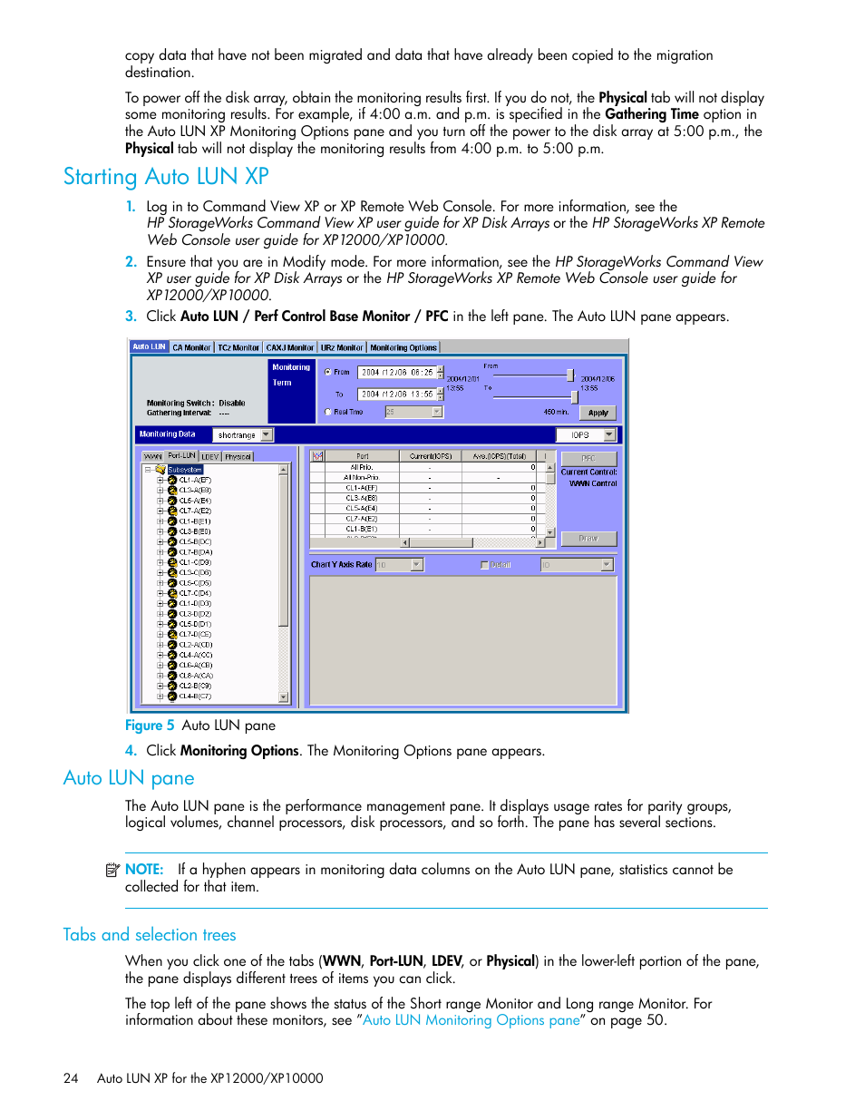 Starting auto lun xp, Figure 5 auto lun pane, Auto lun pane | Tabs and selection trees, 5 auto lun pane | HP StorageWorks XP Remote Web Console Software User Manual | Page 24 / 68