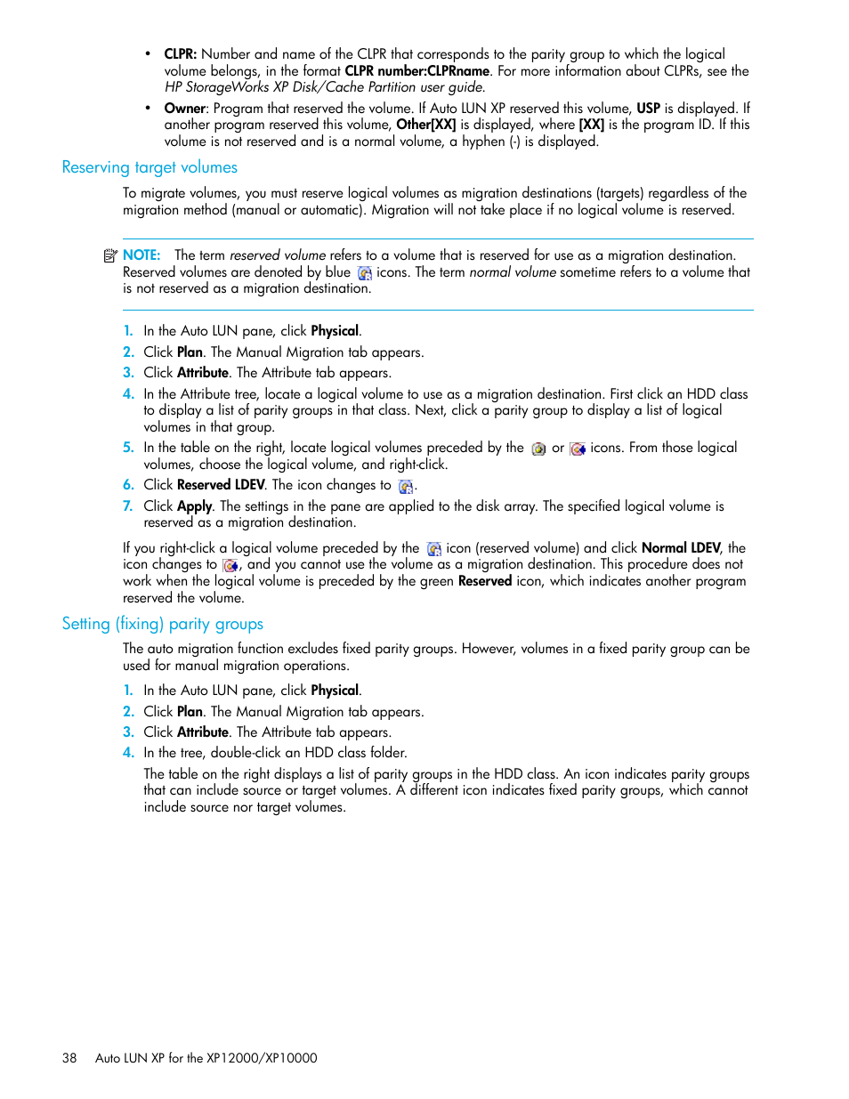 Reserving target volumes, Setting (fixing) parity groups | HP StorageWorks XP Remote Web Console Software User Manual | Page 38 / 68