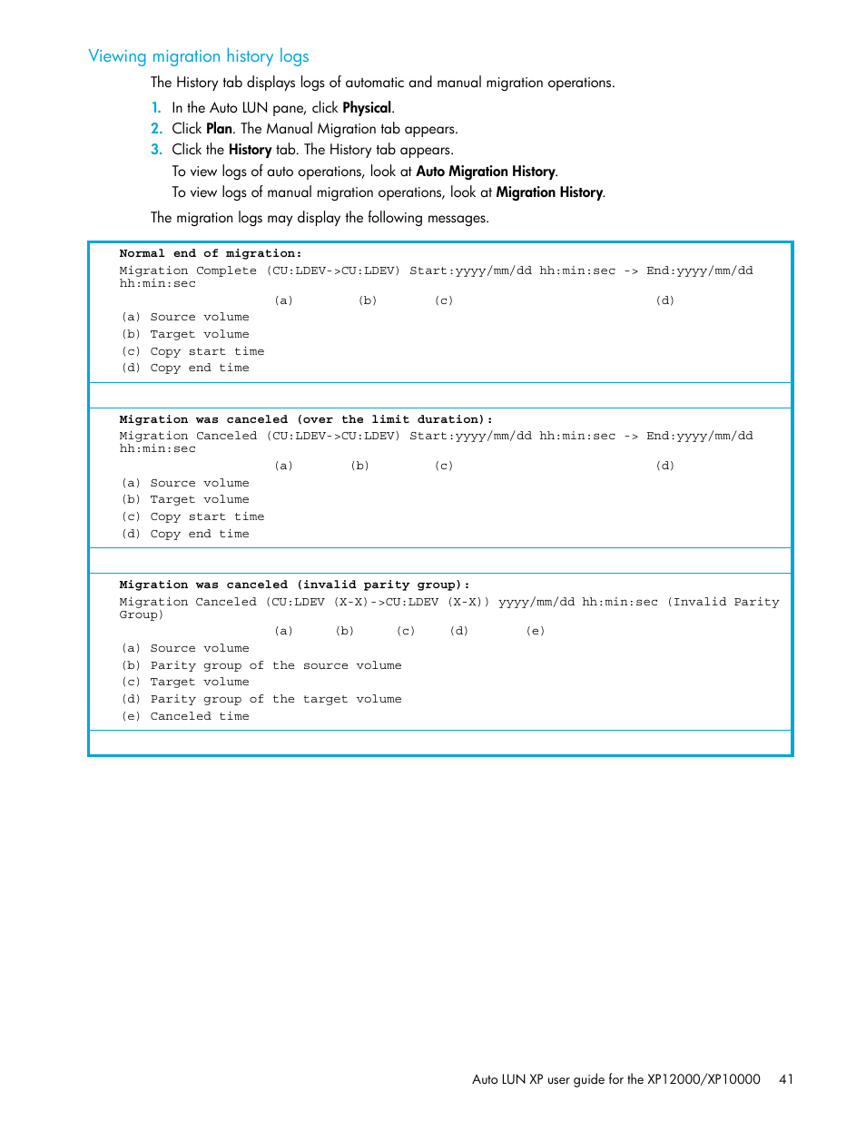 Viewing migration history logs | HP StorageWorks XP Remote Web Console Software User Manual | Page 41 / 68