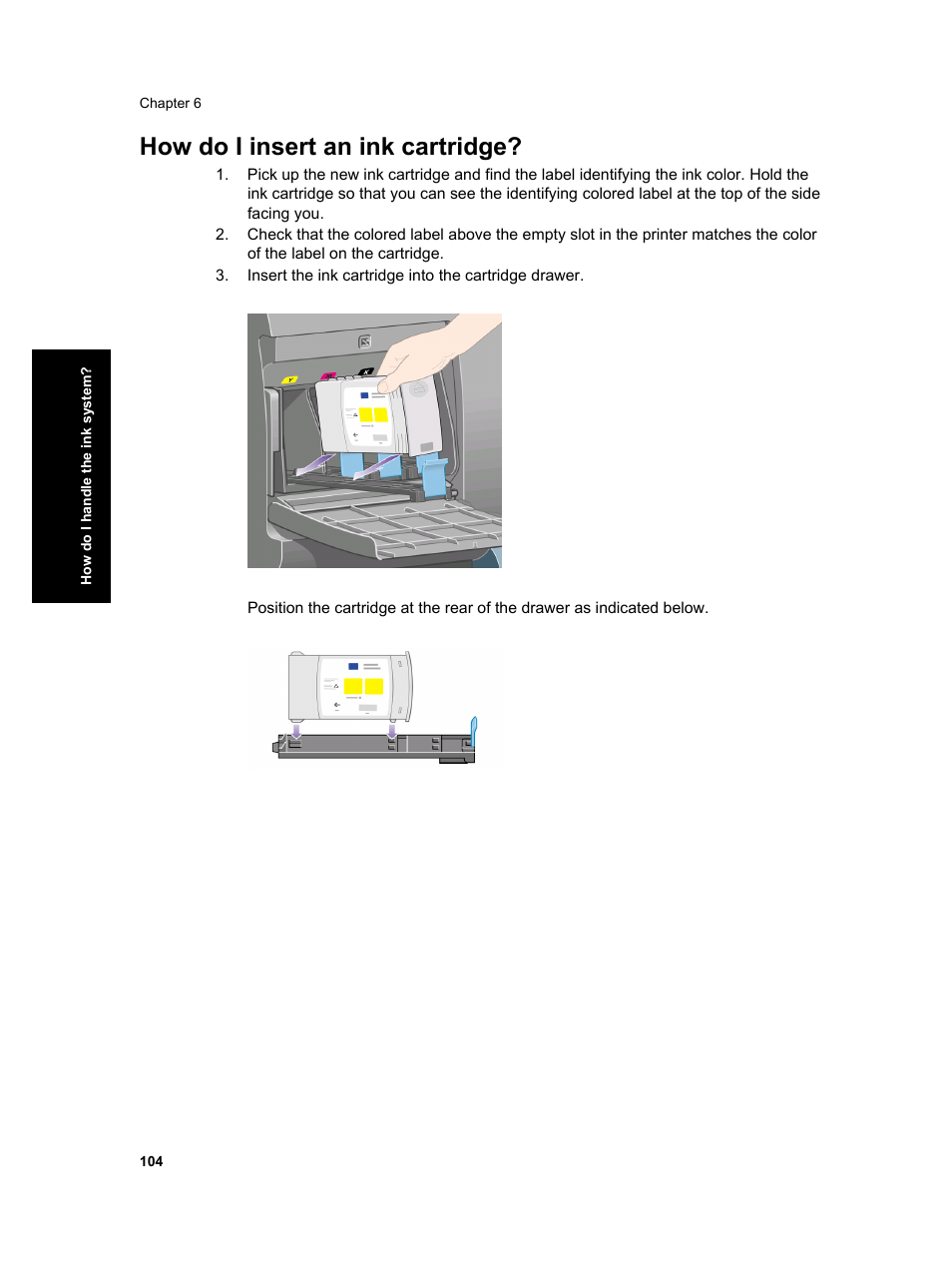 How do i insert an ink cartridge | HP Designjet 4000 Printer series User Manual | Page 106 / 268