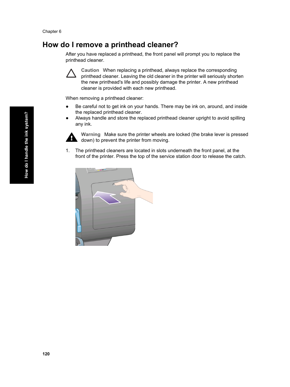 How do i remove a printhead cleaner | HP Designjet 4000 Printer series User Manual | Page 122 / 268