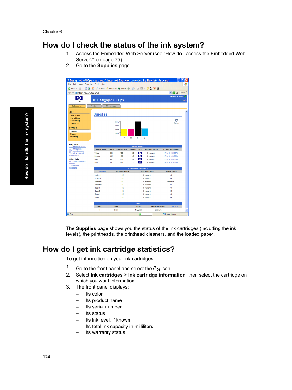 How do i check the status of the ink system, How do i get ink cartridge statistics | HP Designjet 4000 Printer series User Manual | Page 126 / 268