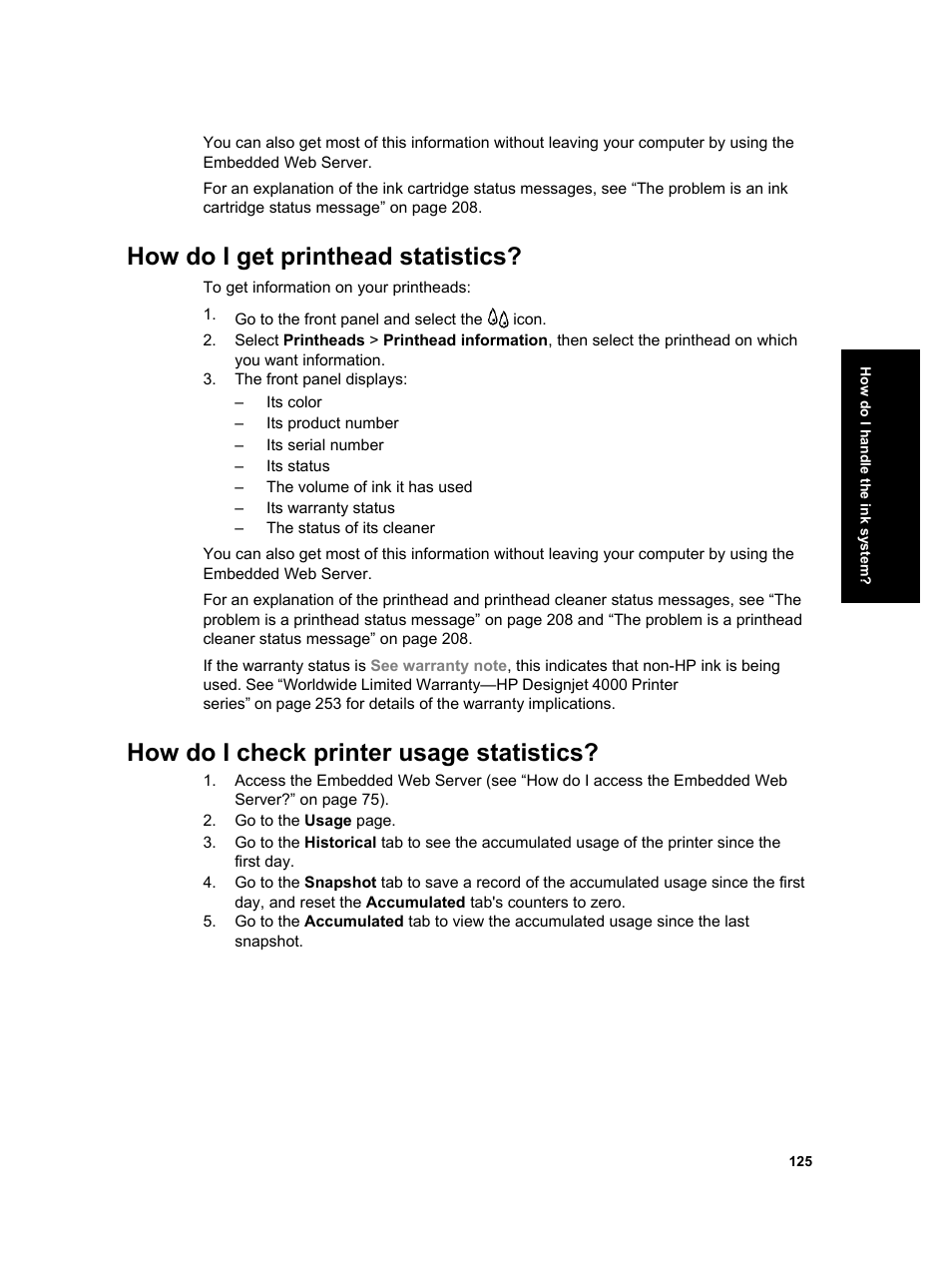 How do i get printhead statistics, How do i check printer usage statistics | HP Designjet 4000 Printer series User Manual | Page 127 / 268