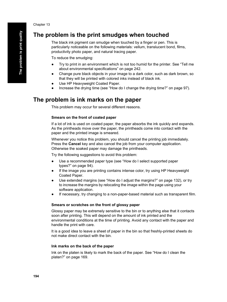 The problem is the print smudges when touched, The problem is ink marks on the paper | HP Designjet 4000 Printer series User Manual | Page 196 / 268
