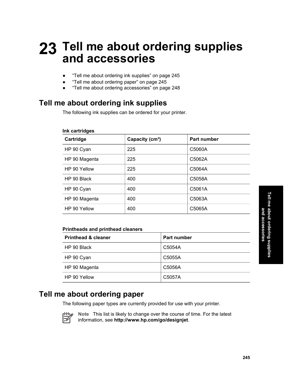 Tell me about ordering supplies and accessories, Tell me about ordering ink supplies, Tell me about ordering paper | HP Designjet 4000 Printer series User Manual | Page 247 / 268