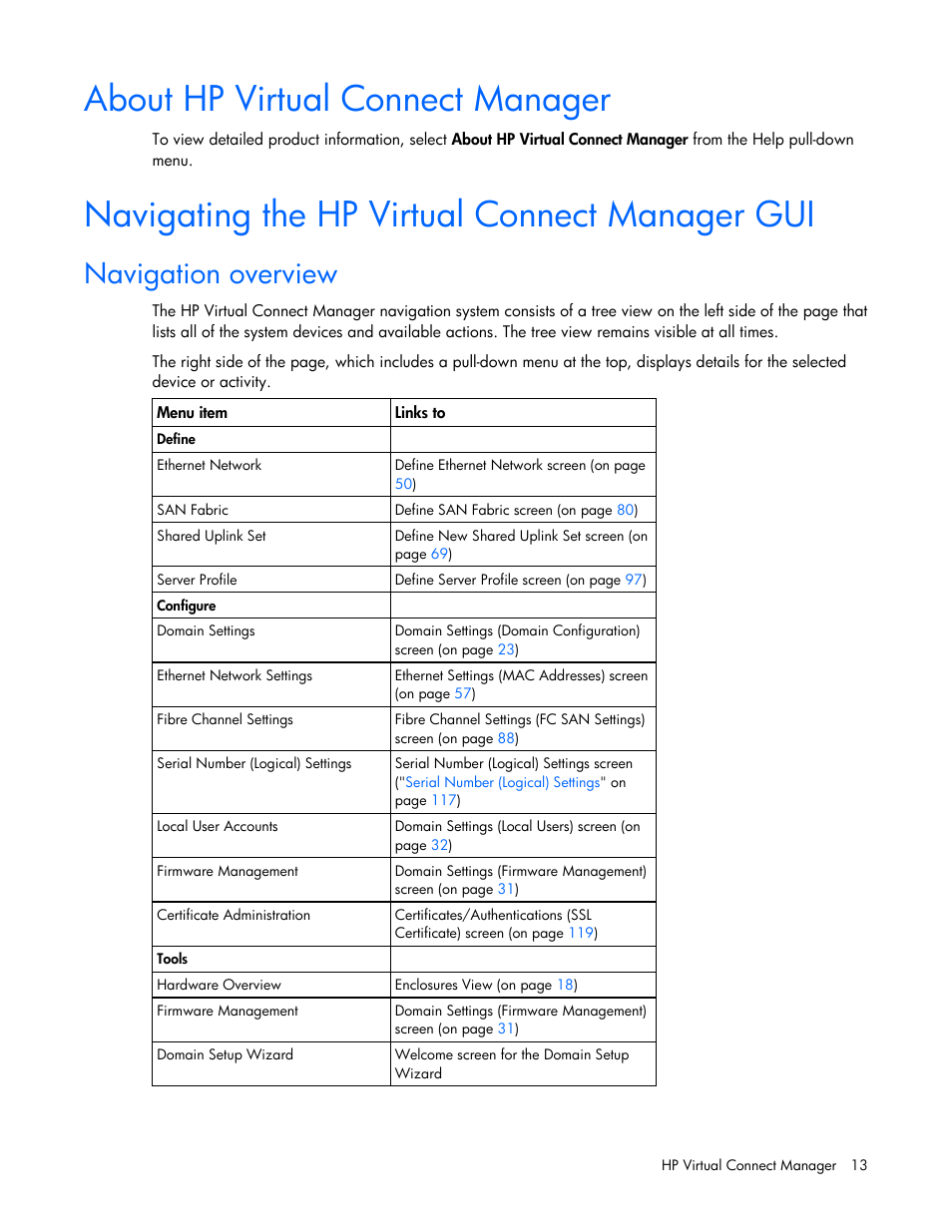About hp virtual connect manager, Navigating the hp virtual connect manager gui, Navigation overview | HP Virtual Connect 4Gb Fibre Channel Module for c-Class BladeSystem User Manual | Page 13 / 158