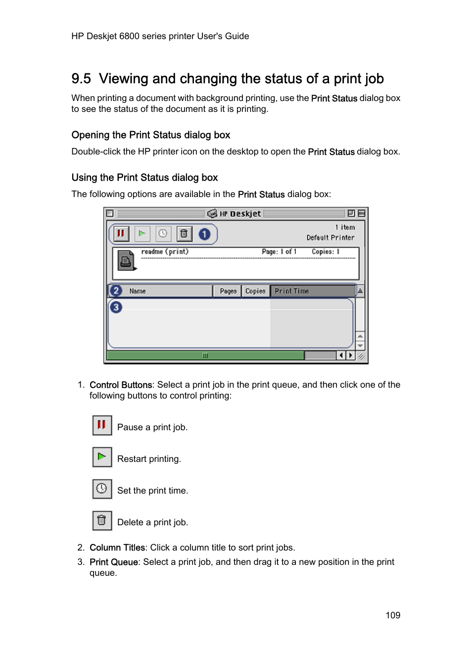 5 viewing and changing the status of a print job, Opening the print status dialog box, Using the print status dialog box | Viewing and changing the status of a print job | HP Deskjet 6840 Color Inkjet Printer User Manual | Page 109 / 177