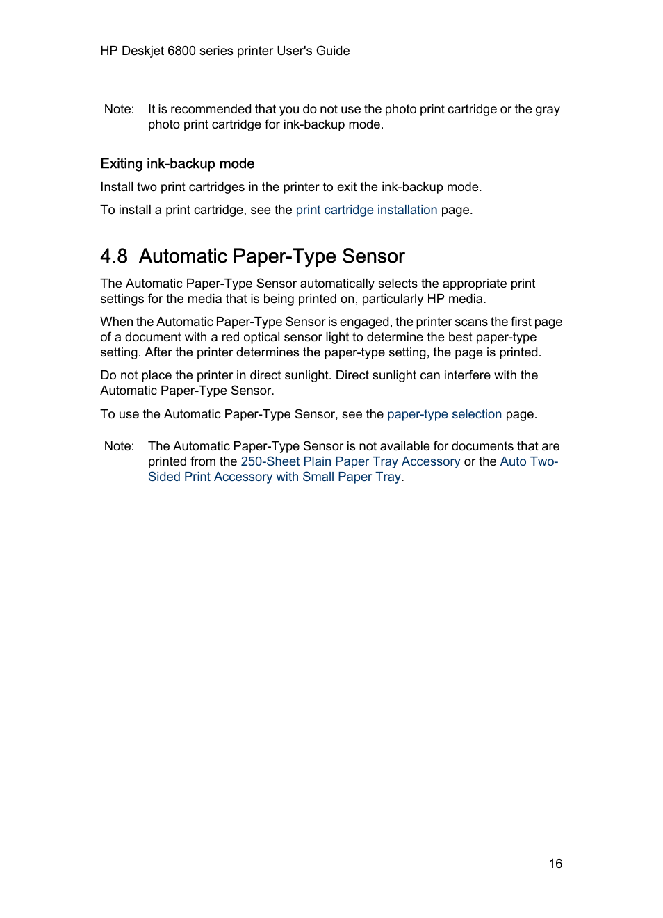 Exiting ink-backup mode, 8 automatic paper-type sensor, Automatic paper type sensor | Automatic paper-type sensor, Not illustrated) | HP Deskjet 6840 Color Inkjet Printer User Manual | Page 16 / 177