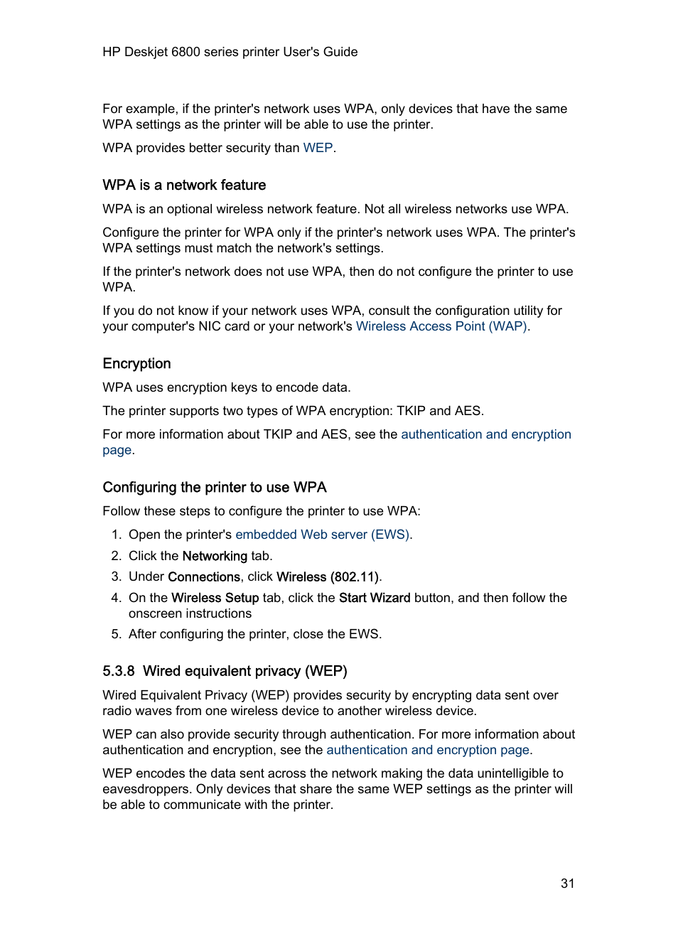 Wpa is a network feature, Encryption, Configuring the printer to use wpa | 8 wired equivalent privacy (wep), A wireless security method, such as | HP Deskjet 6840 Color Inkjet Printer User Manual | Page 31 / 177