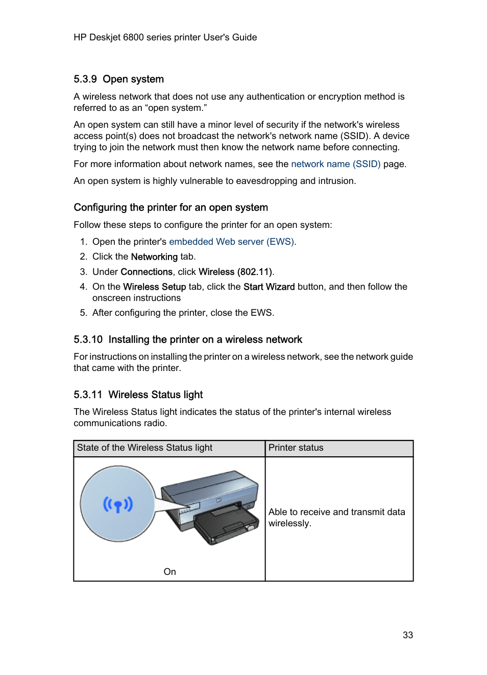 9 open system, Configuring the printer for an open system, 10 installing the printer on a wireless network | 11 wireless status light, Wireless installation, Instructions, Open system | HP Deskjet 6840 Color Inkjet Printer User Manual | Page 33 / 177