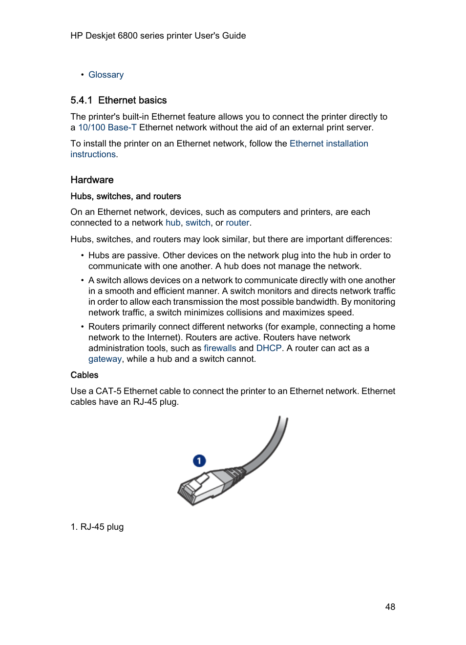 1 ethernet basics, Hardware, Hubs, switches, and routers | Cables, Ethernet basics | HP Deskjet 6840 Color Inkjet Printer User Manual | Page 48 / 177