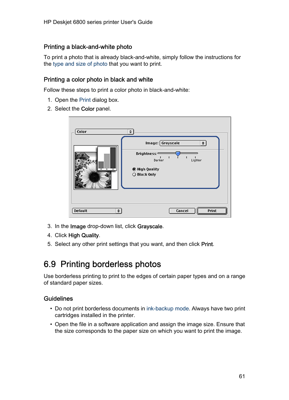 Printing a black-and-white photo, Printing a color photo in black and white, 9 printing borderless photos | Guidelines, Cards by using the, Borderless printing, Print a black-and-white photo, Print a color photo in black-and-white | HP Deskjet 6840 Color Inkjet Printer User Manual | Page 61 / 177