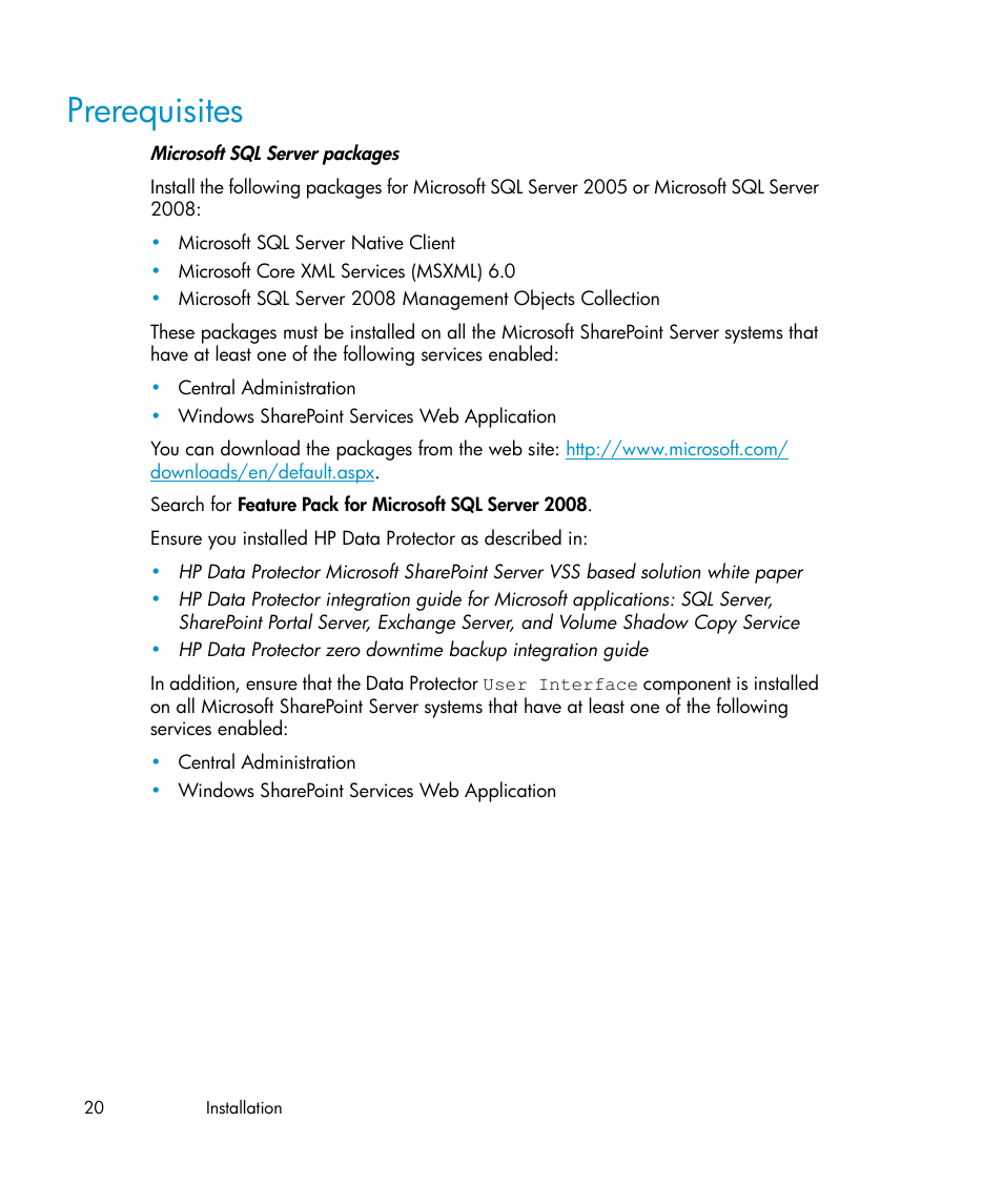 Prerequisites | HP Data Protector V6.1x Software User Manual | Page 20 / 82