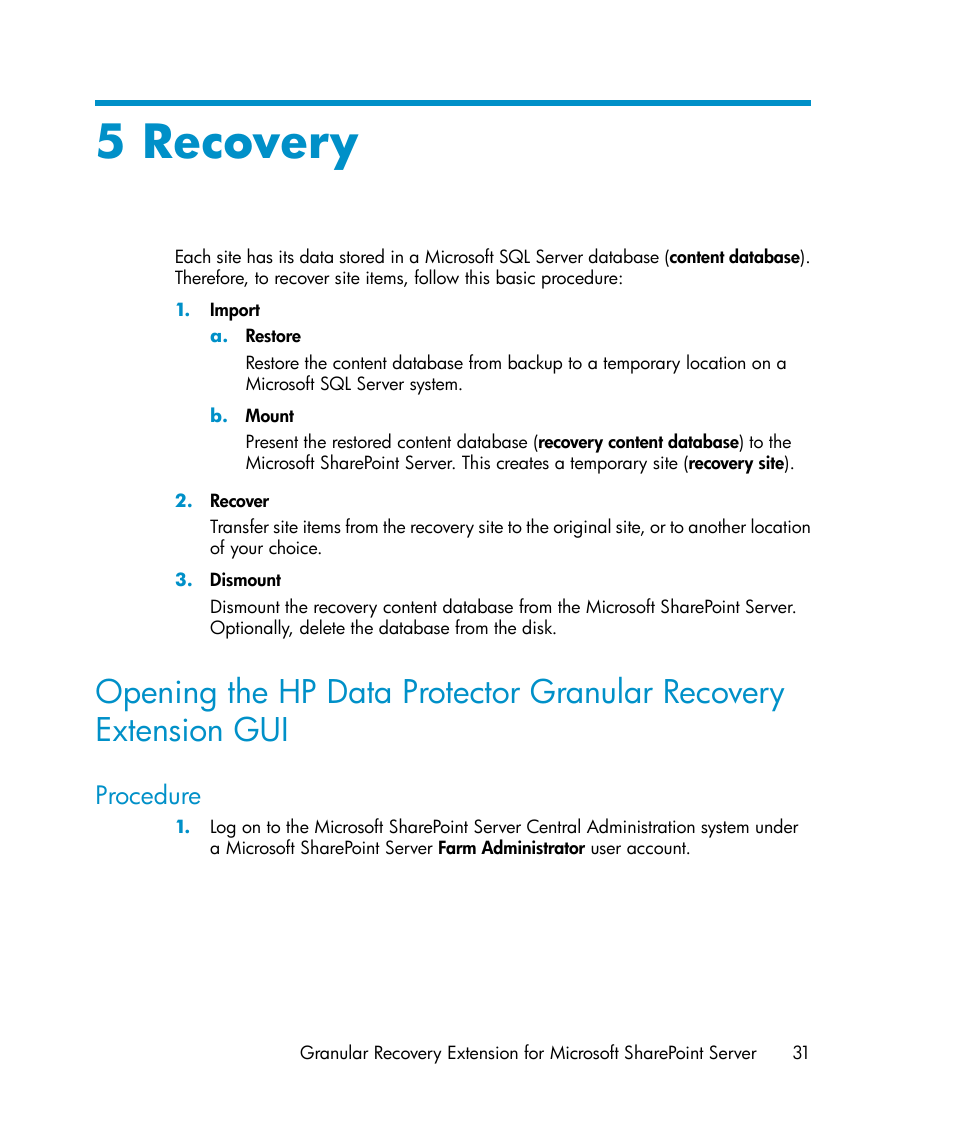 5 recovery, Procedure | HP Data Protector V6.1x Software User Manual | Page 31 / 82