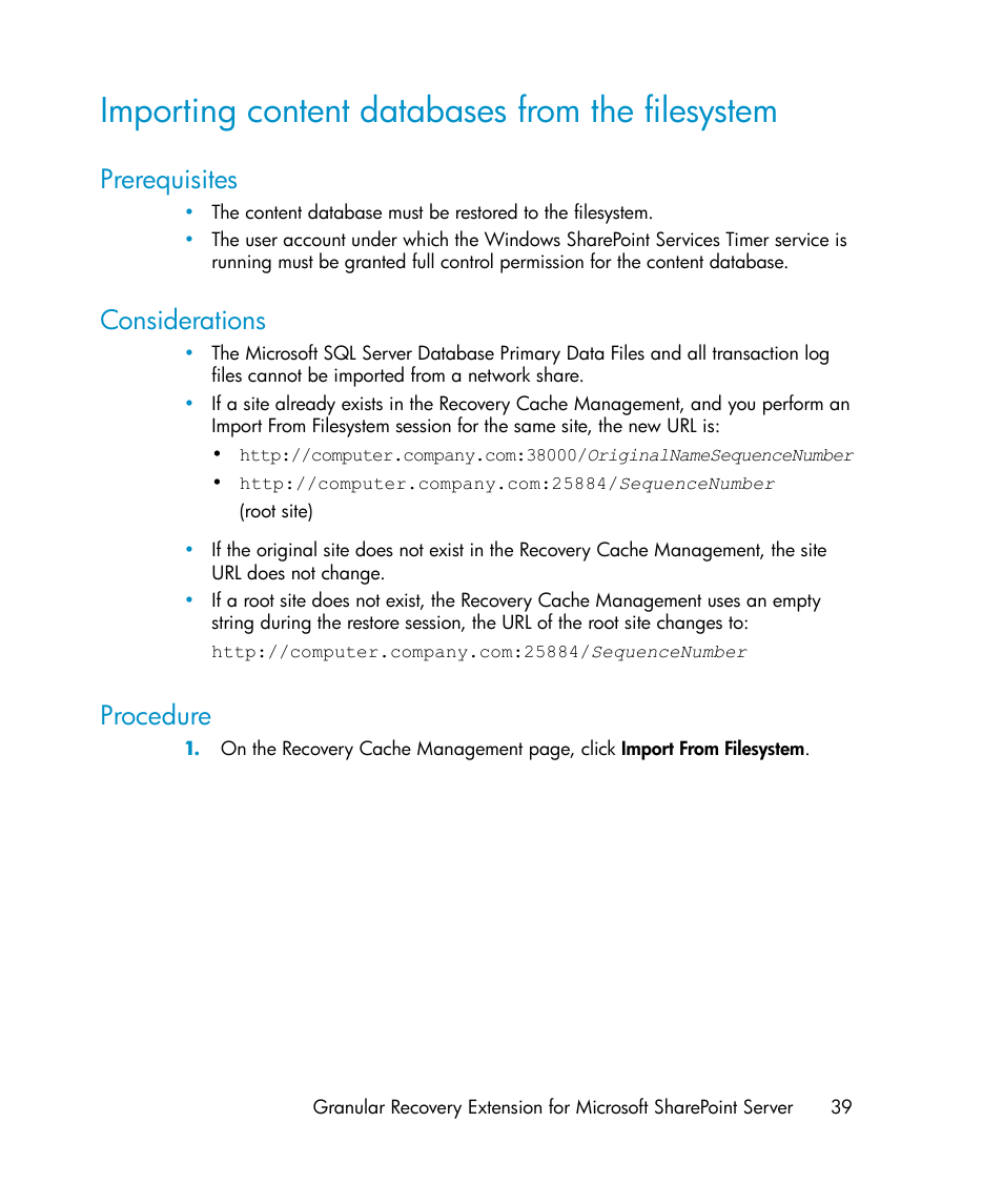 Importing content databases from the filesystem, Prerequisites, Considerations | Procedure, 39 considerations, 39 procedure, Importing content, Databases from the filesystem | HP Data Protector V6.1x Software User Manual | Page 39 / 82