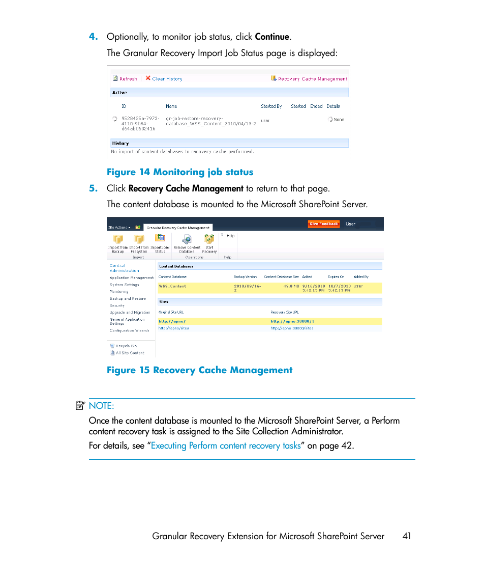 Monitoring job status, Recovery cache management | HP Data Protector V6.1x Software User Manual | Page 41 / 82